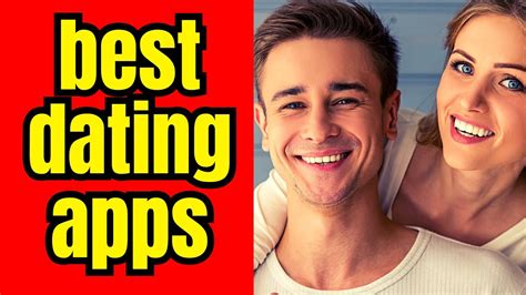 beste datingapps 2023|11 Best Dating Apps For 2023